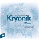 Dr.-Ing. Fabian Tobias Lenzen - Kryonik - Über die Untoten im Eis