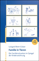 Luitgard Brem-Gräser - Familie in Tieren