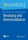 Birte Heidkamp-Kergel, David Kergel - Beratung und Kommunikation, m. 1 Buch, m. 1 E-Book