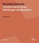 Dirk Meyhöfer - Branding Hafencity
