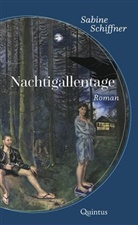 Sabine Schiffner - Nachtigallentage