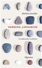 Mathias Jeschke - Nehrung, Lapidarium