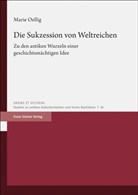 Marie Oellig - Die Sukzession von Weltreichen