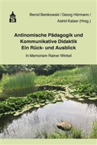 Bernd Benikmowski, Georg Hörmann, Astrid Kaiser - Antinomische Pädagogik und Kommunikative Didaktik - Ein Rück- und Ausblick