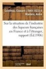 Édouard Cointreau, Cointreau-e - Rapport special sur la situation