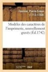 Pierre-Simon Fournier, Fournier-P - Modeles des caracteres de l