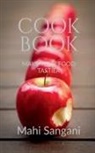 Mahi Sangani - Cook Book