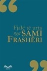 Sami Frashëri - Fjalë të urta
