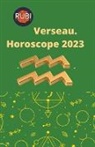 Rubi Astrologa - Verseau. Horoscope 2023