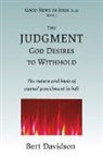 Bert Davidson, Tbd - The Judgment God Desires to Withhold