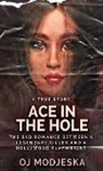 Oj Modjeska - Ace In The Hole