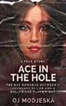 Oj Modjeska - Ace In The Hole