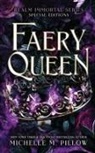 Michelle M. Pillow - Faery Queen