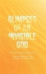 Vicki Kuyper, Stephen Parolini, Honor Books - Glimpses of an Invisible God