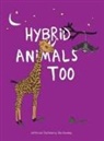 Julia Gomelsky - Hybrid Animals Too