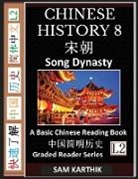 Sam Karthik - Chinese History 8