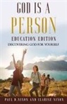 Clarise Nixon, Paul D Nixon - God Is A Person