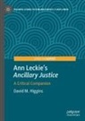 David M Higgins, David M. Higgins - Ann Leckie's "Ancillary Justice"