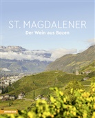 Wolfgang Maier, Wofgang Mayr, Wolfgang Mayr, Helmuth Scartezzini, Hel Stampfer, Helm Stampfer... - St. Magdalener
