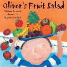 Adrian Baitlett, Alison Bartlett, Vivian French, French Vivian, Bartlett Alison - Oliver's Fruit Salad