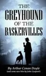 Arthur Conan Doyle, John Gaspard - The Greyhound of the Baskervilles