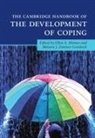 Ellen A. (Portland State University) Zimm Skinner, Ellen A. Skinner, Skinner Ellen A., Melanie J. Zimmer-Gembeck, Zimmer-Gembeck Melanie J. - Cambridge Handbook of the Development of Coping