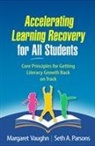 Seth A. Parsons, Margaret Vaughn - Accelerating Learning Recovery for All Students