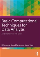 D Narayana, D Ranjan Narayana, Sharad Ranjan, Nupur Tyagi - Basic Computational Techniques for Data Analysis