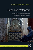 Somaiyeh Falahat, Somaiyeh (Lynen Research Fellow At the Un Falahat, Falahat Somaiyeh - Cities and Metaphors