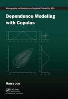 Harry Joe, Harry (University of Bristish Colombia Joe, Harry (University of British Columbia Joe, Joe Harry - Dependence Modeling With Copulas