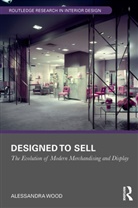 Alessandra Wood, Alessandra (University of San Francisco Wood - Designed to Sell