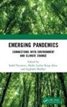 Sadaf (Jamia Millia Islamia Nazneen, Akebe Luther King Abia, Sughosh Madhav, Sadaf Nazneen - Emerging Pandemics