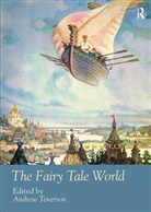 Andrew Teverson, Andrew (Kingston University Teverson, Andrew Teverson, Teverson Andrew - Fairy Tale World