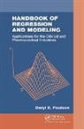Daryl S. Paulson, Daryl S. (Biosciences Laboratories Paulson, Paulson Daryl S. - Handbook of Regression and Modeling