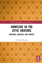 Christine Plastow - Homicide in the Attic Orators