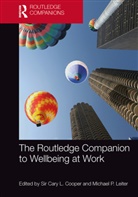 Cary Leiter Cooper, Cary Cooper, Michael Leiter, Leiter Michael - Routledge Companion to Wellbeing At Work