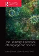 David R. Olman Gruber, David R. Gruber, Lynda C. Olman - Routledge Handbook of Language and Science