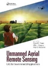 David R. Green, David R. (University of Aberdeen Green, David R. Gregory Green, David R. Green, Green David R., Billy J. Gregory... - Unmanned Aerial Remote Sensing