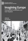Paul Blokker - Imagining Europe
