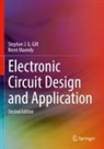 Stephan J G Gift, Stephan J. G. Gift, Brent Maundy - Electronic Circuit Design and Application