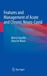 Marco Cascella, Elvio De Blasio - Features and Management of Acute and Chronic Neuro-Covid