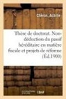 Achille Chéron, Cheron-a - These de doctorat. la non