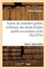 Alglave, Alglave-e - Action du ministere public et