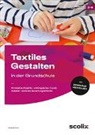 Maike Bochow - Textiles Gestalten in der Grundschule