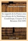 Charles Louis Levavasseur - Les rapports de la france avec