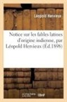 Léopold Hervieux, Hervieux-l - Notice sur les fables latines d