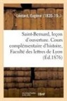 Eugène Léotard, Leotard-E - Saint bernard, lecon d ouverture.
