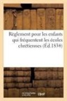 Collectif - Reglement pour les enfants qui
