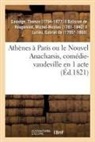 Thomas Sauvage, Sauvage-T - Athenes a paris ou le nouvel