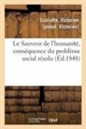 Victorien Scaliette, Scaliette-V - Le sauveur de l humanite,